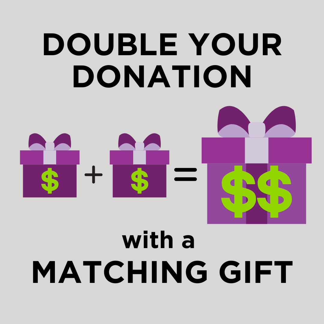 DOUBLE YOUR DONATION